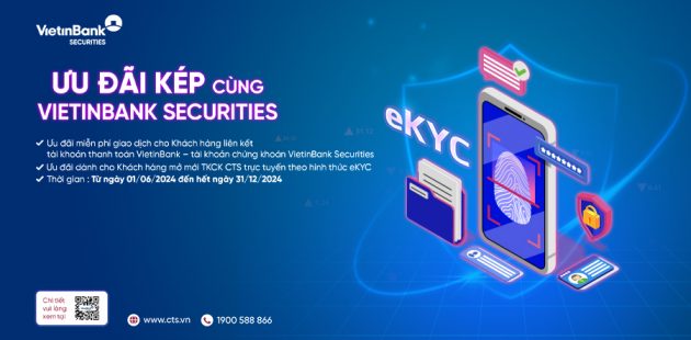 Ưu đãi “Kép” từ VietinBank Securities